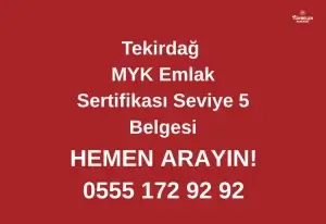 Tekirdağ Çorlu MYK Emlak Sertifikası Seviye 5 Belgesi